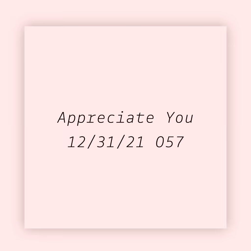 Appreciate You 057