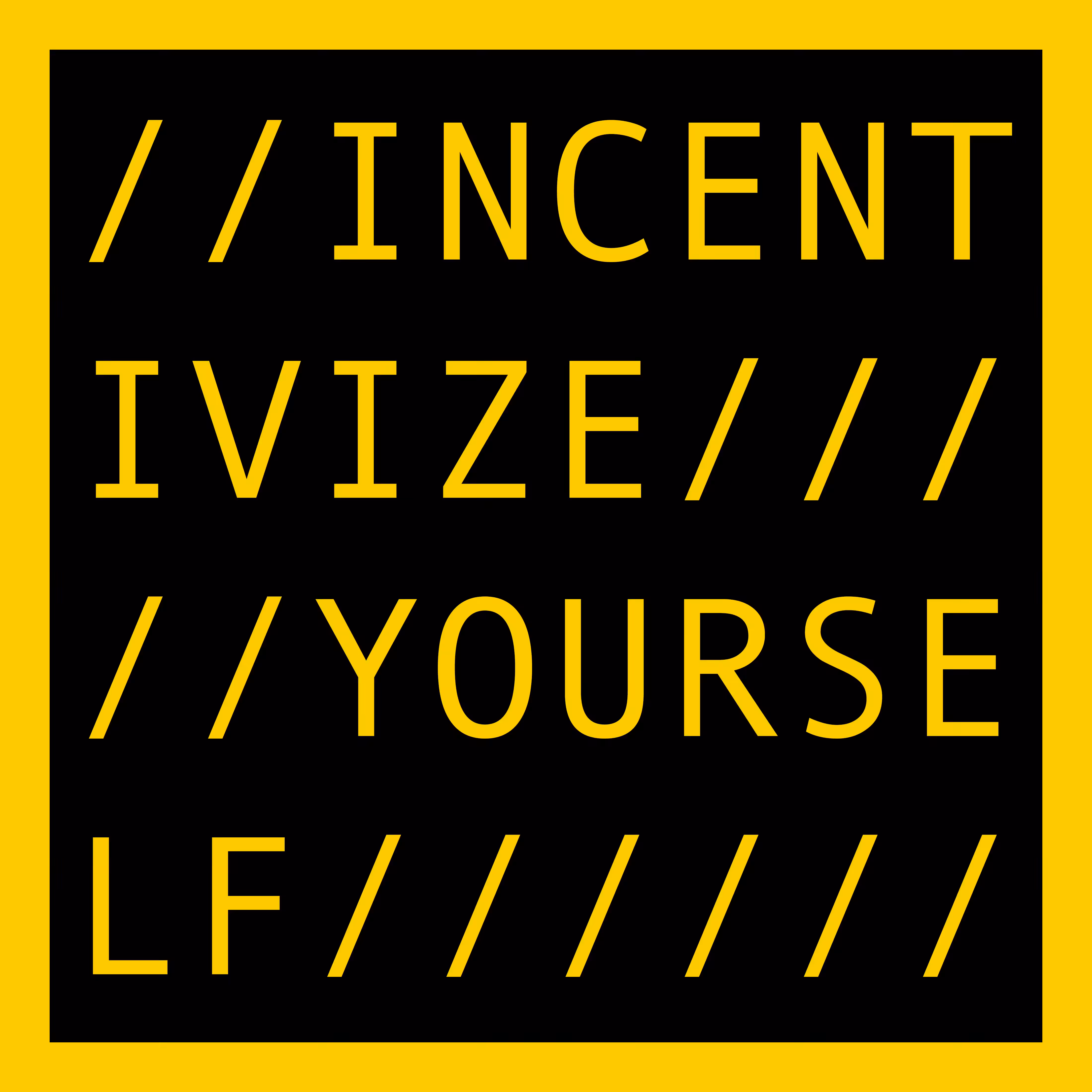 INCENTIVIZE YOURSELF