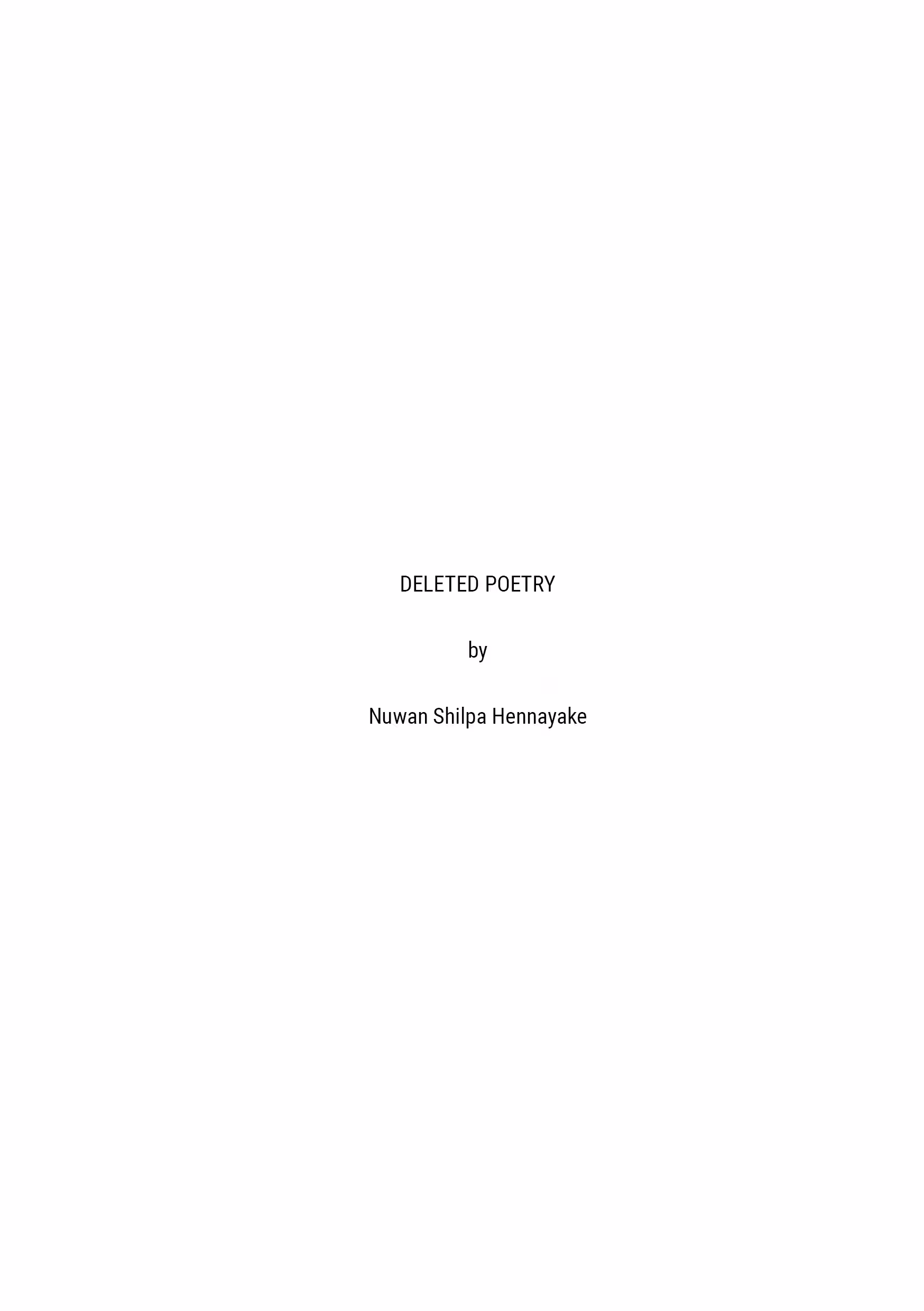 DELETED POETRY by Nuwan Shilpa Hennayake