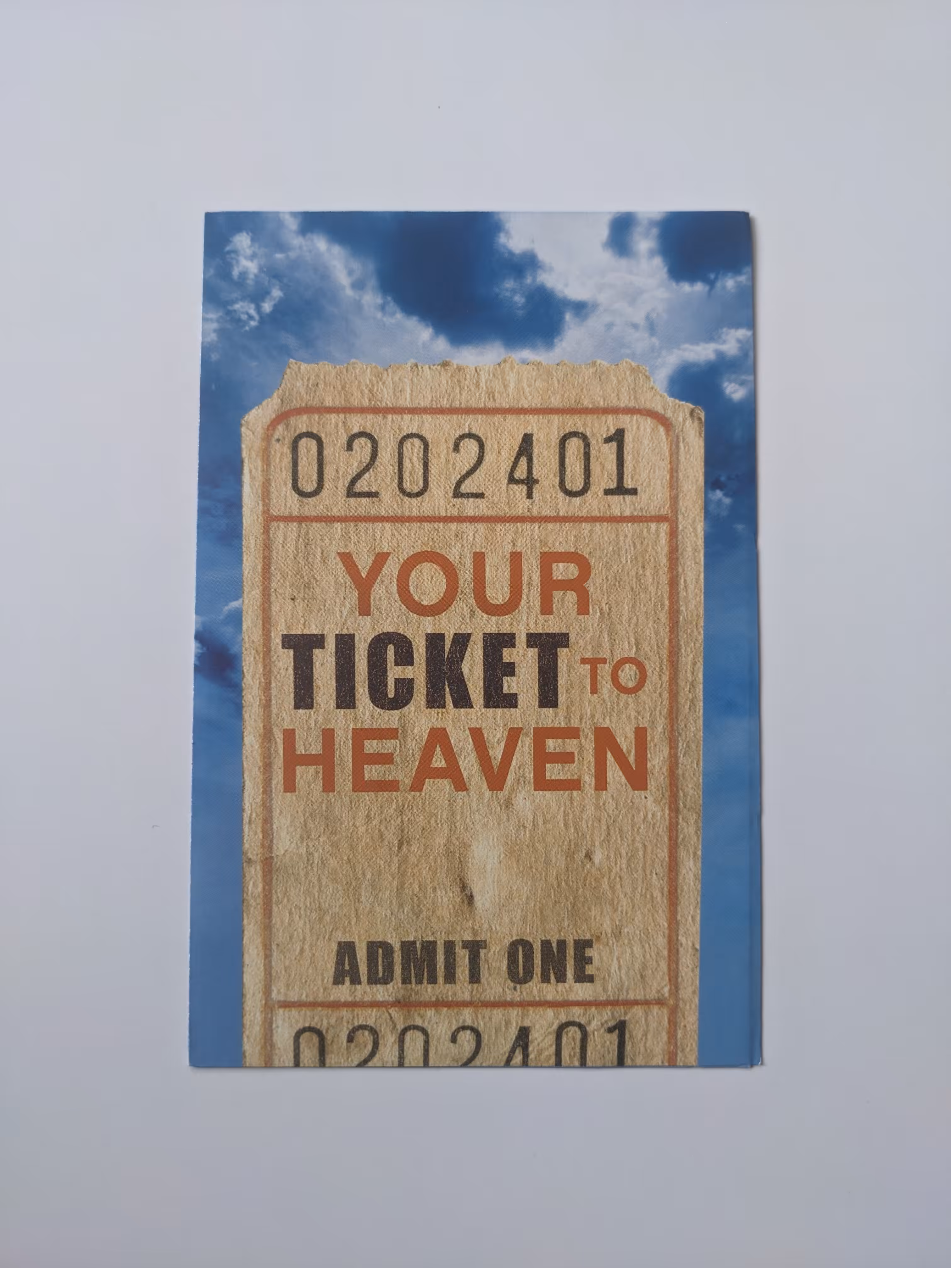Your Ticket to Heaven