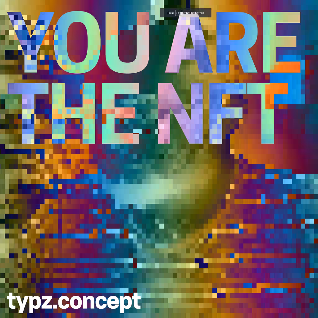 You are the NFT! (Color)