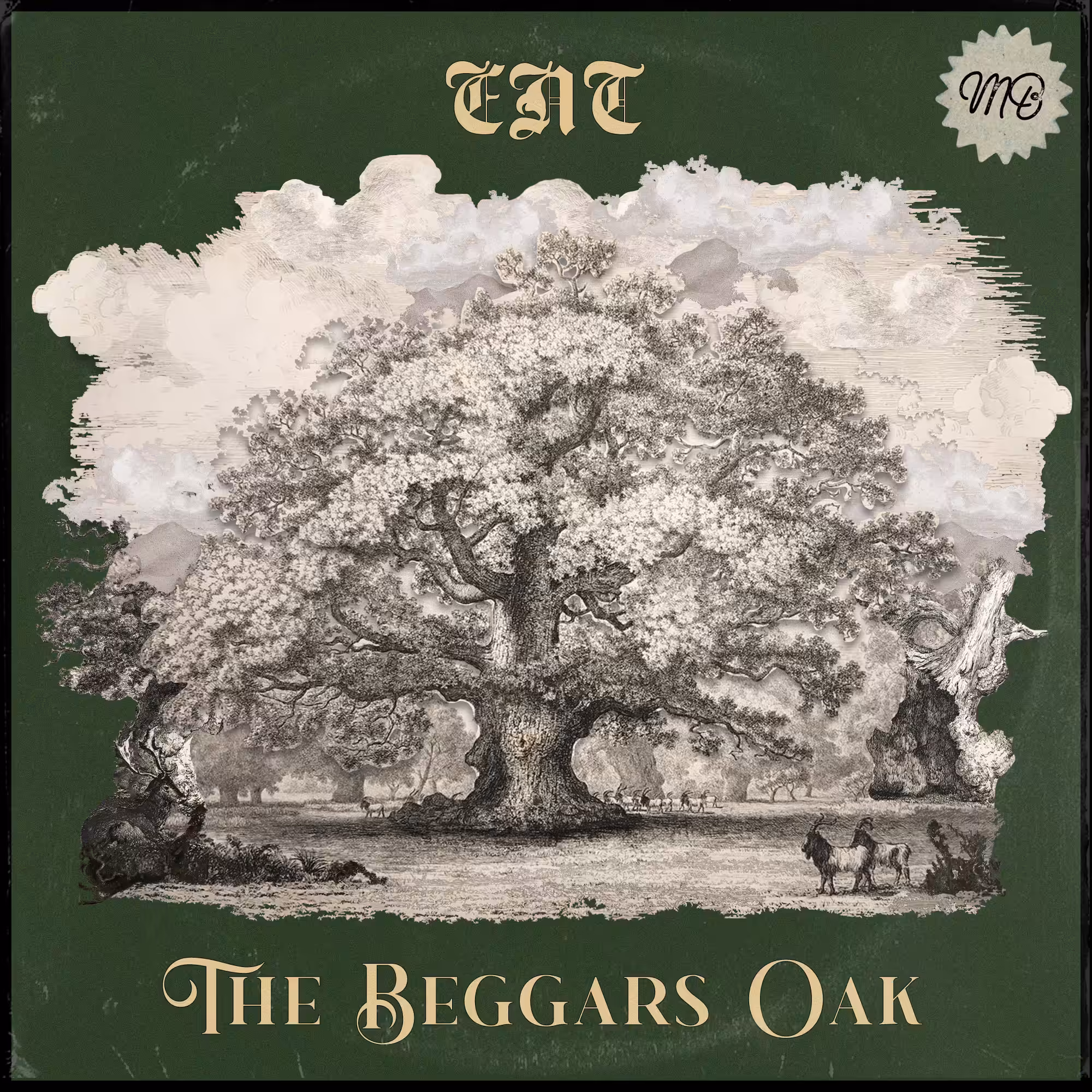 ENT - The Beggars Oak