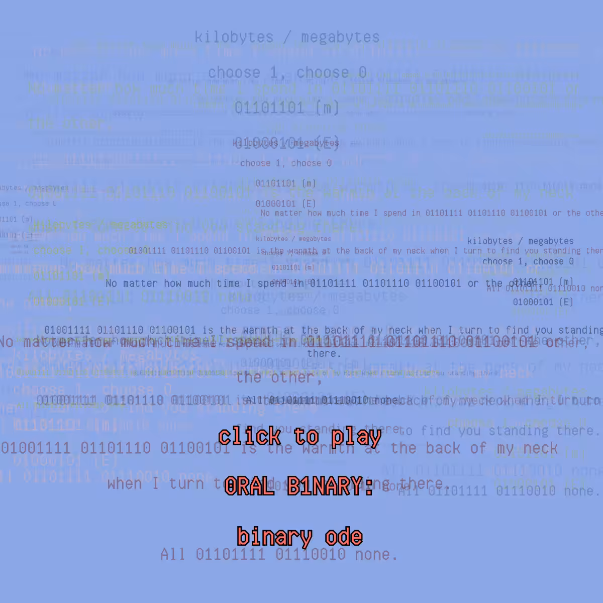 0RAL B1NARY: “BINARY ODE” #43