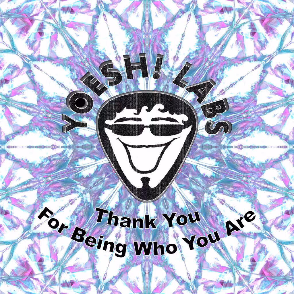 Thank You For Being Who You Are - Yoeshi Labs (Acoustic Encouragement) Circa 2014