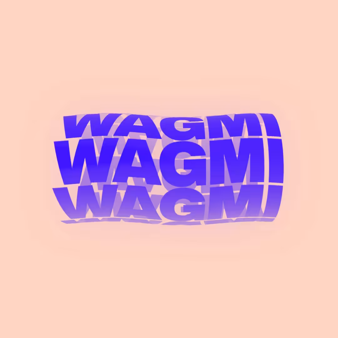 WAGMI