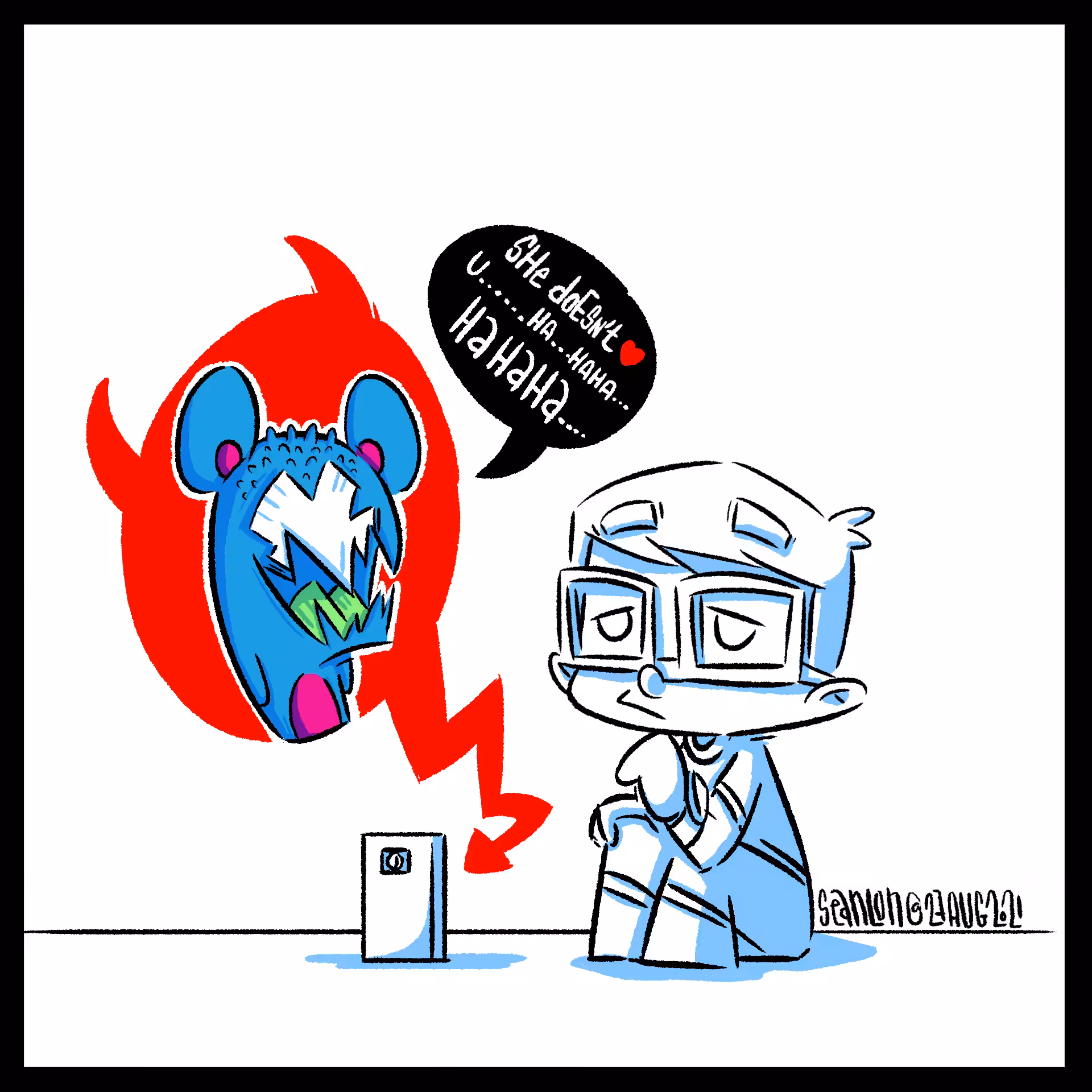 004 - She doesn't Love You.