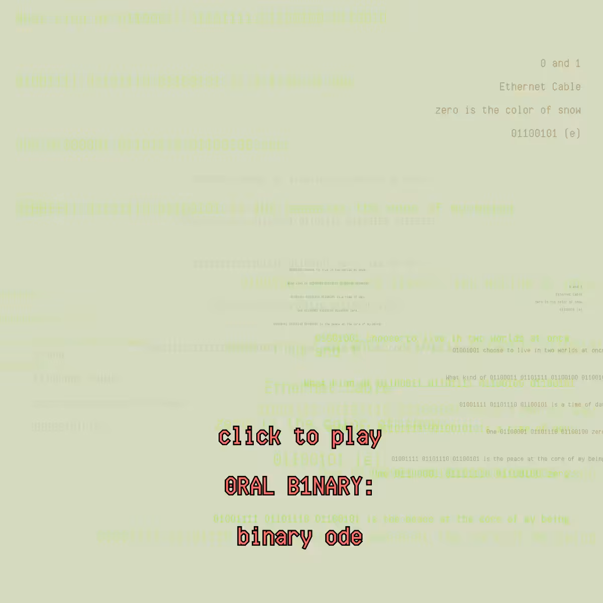 0RAL B1NARY: “BINARY ODE” #119