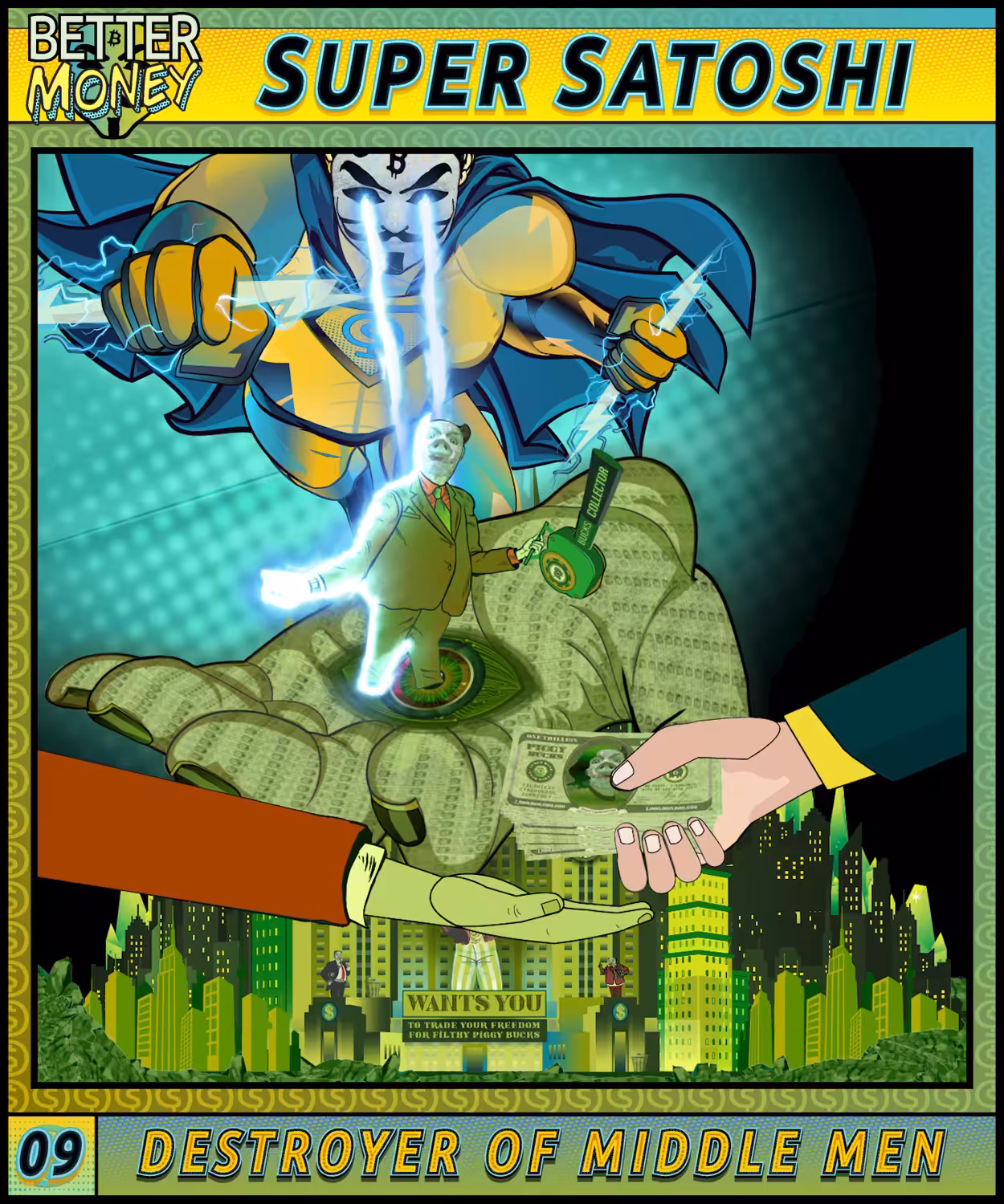 SUPER SATOSHI 09 DESTROYER OF MIDDLE MEN