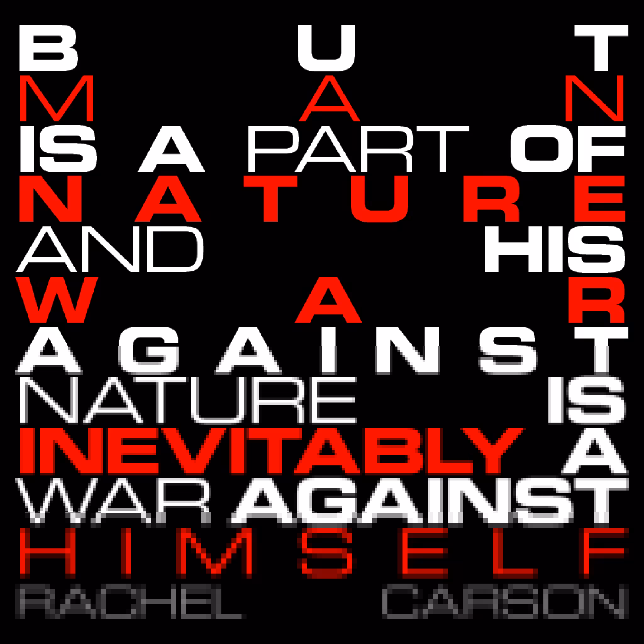 Man's War Against Nature