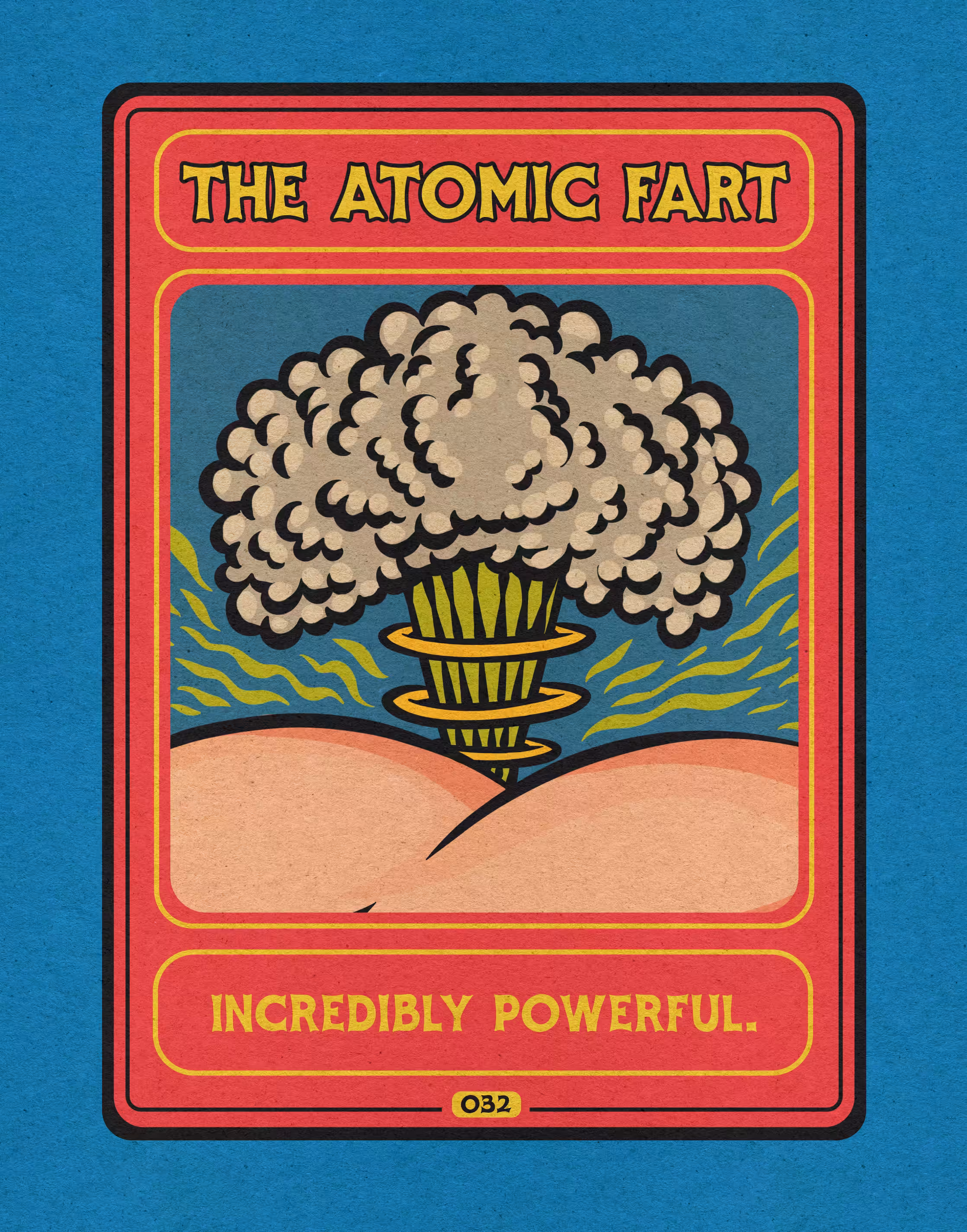 #032 / The Atomic Fart