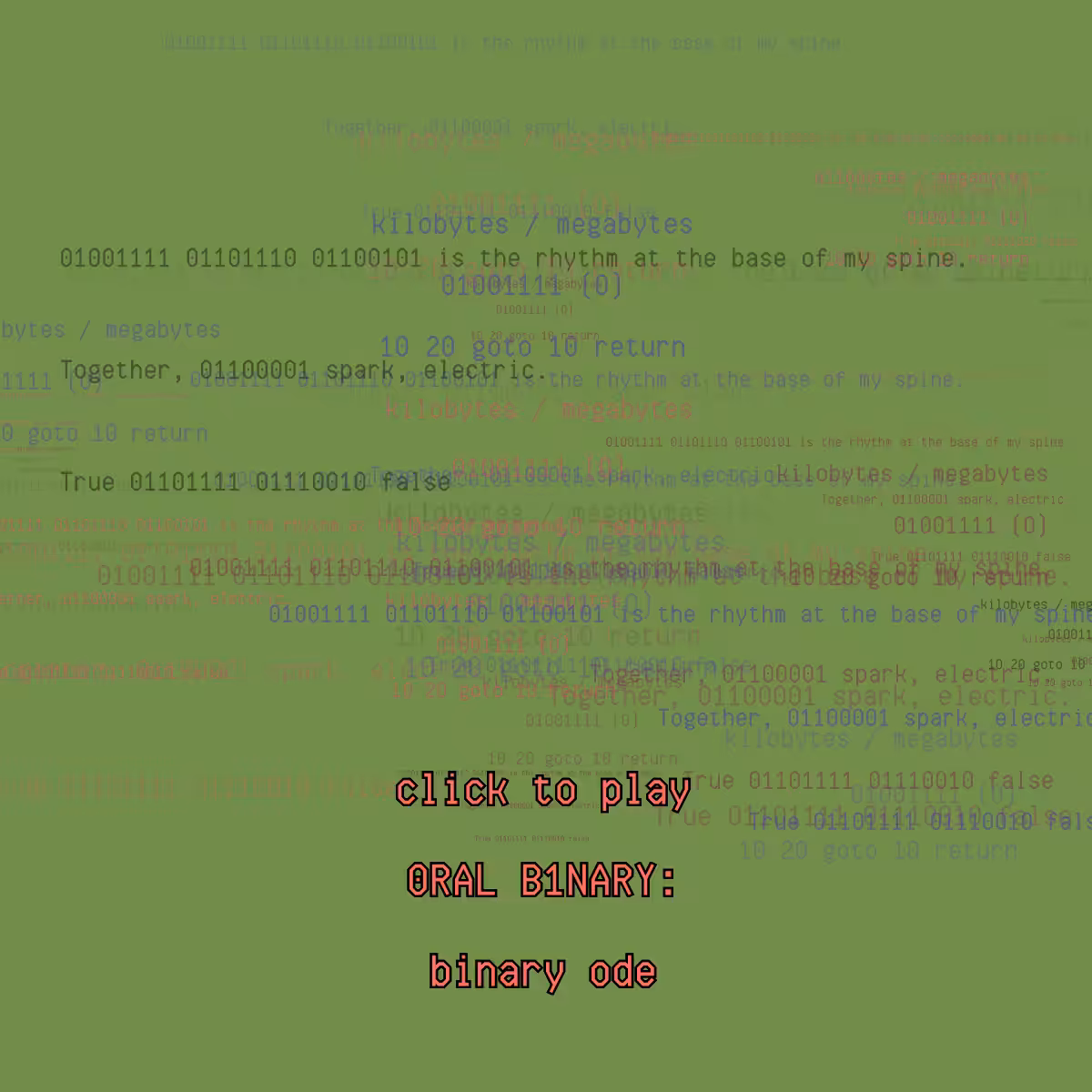 0RAL B1NARY: “BINARY ODE” #85