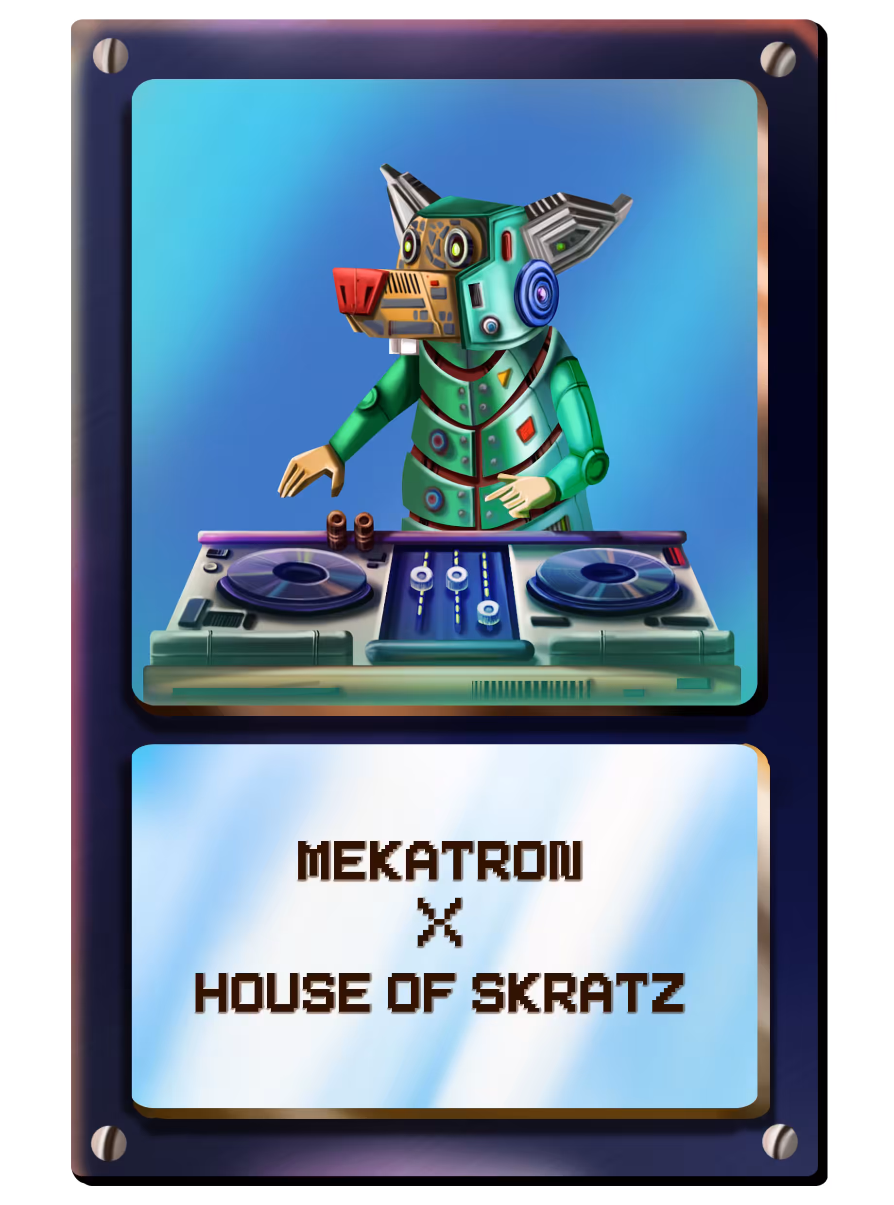 Mekatron x House of Skratz WL Pass