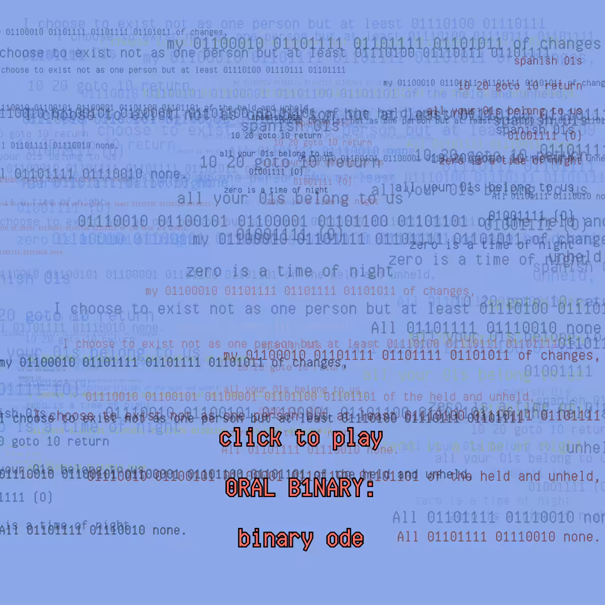 0RAL B1NARY: “BINARY ODE” #92