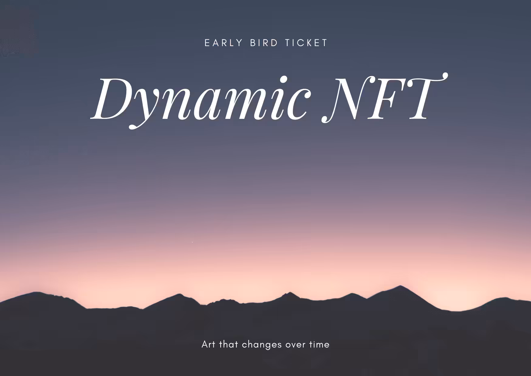 Art that changes over time member: Dynamic NFT membership