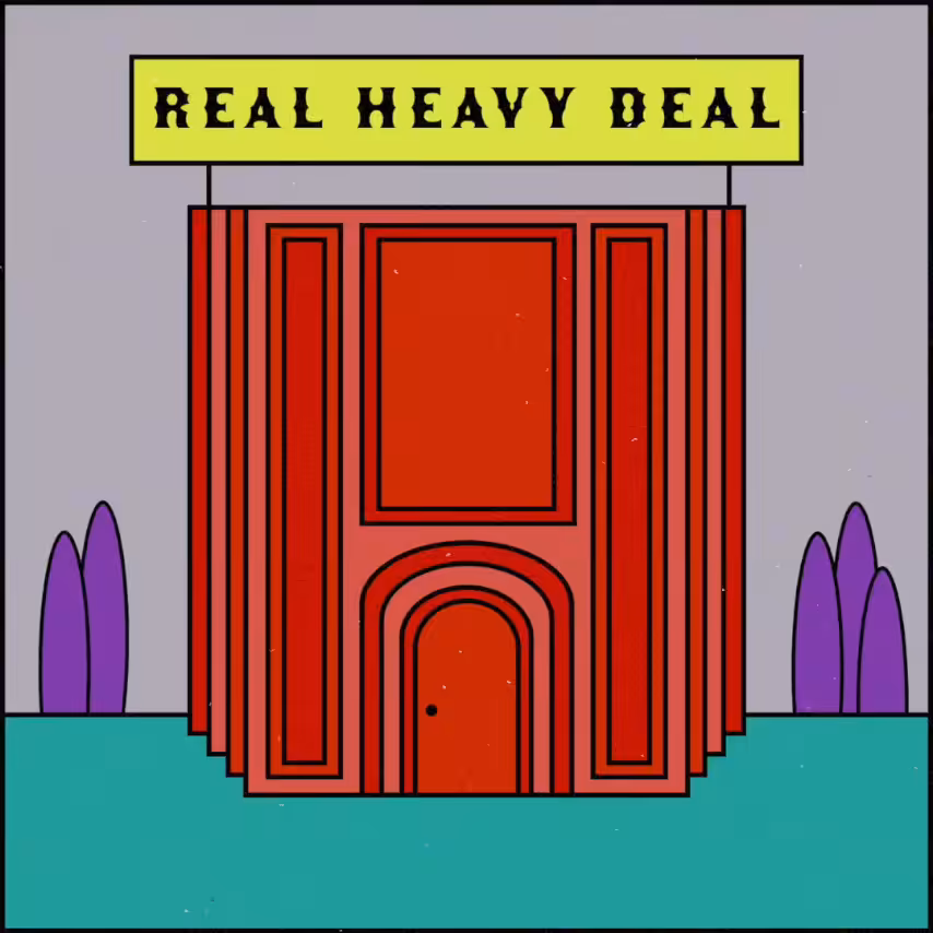 Real Heavy Deal