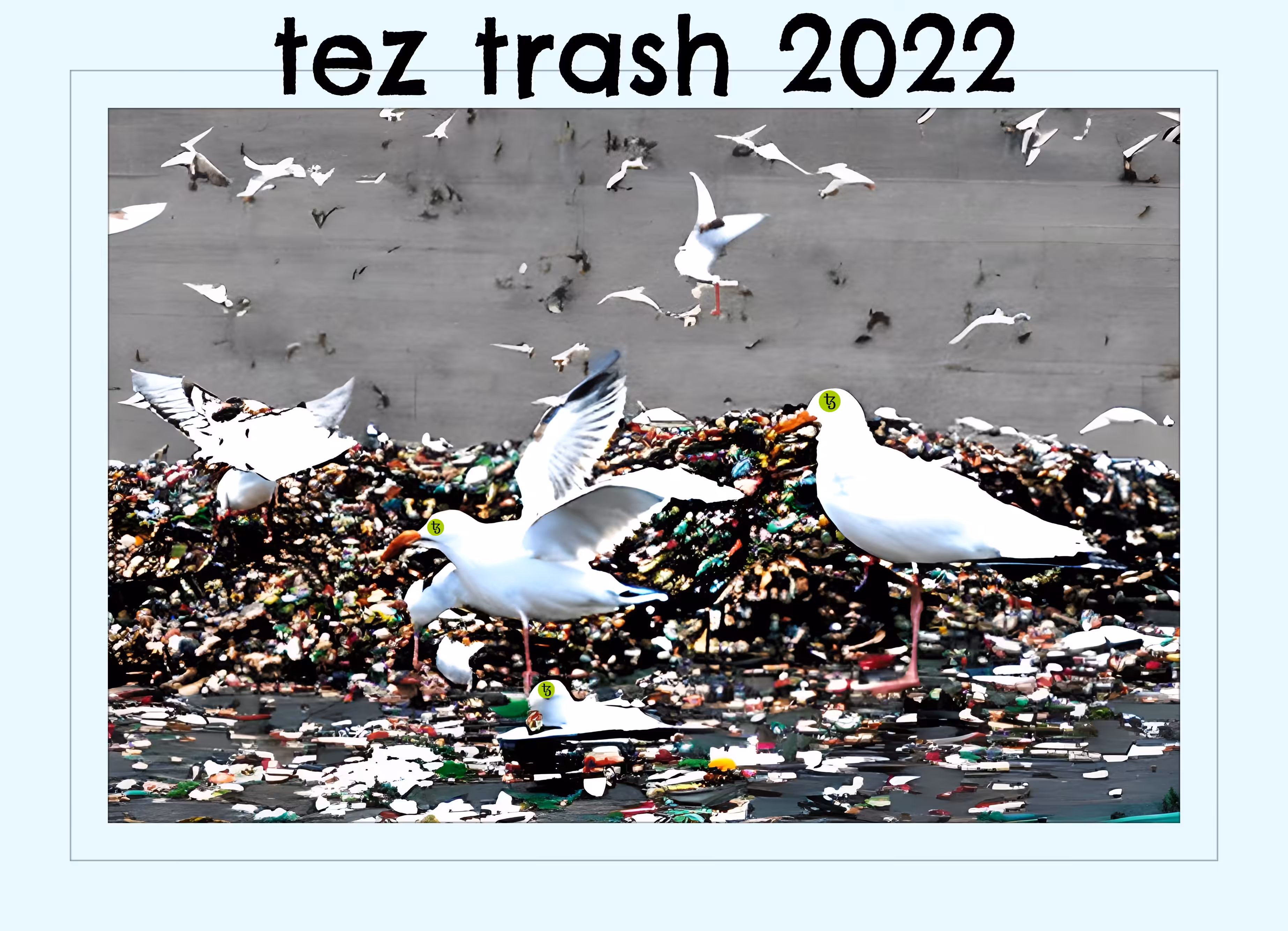Tez Trash 2022