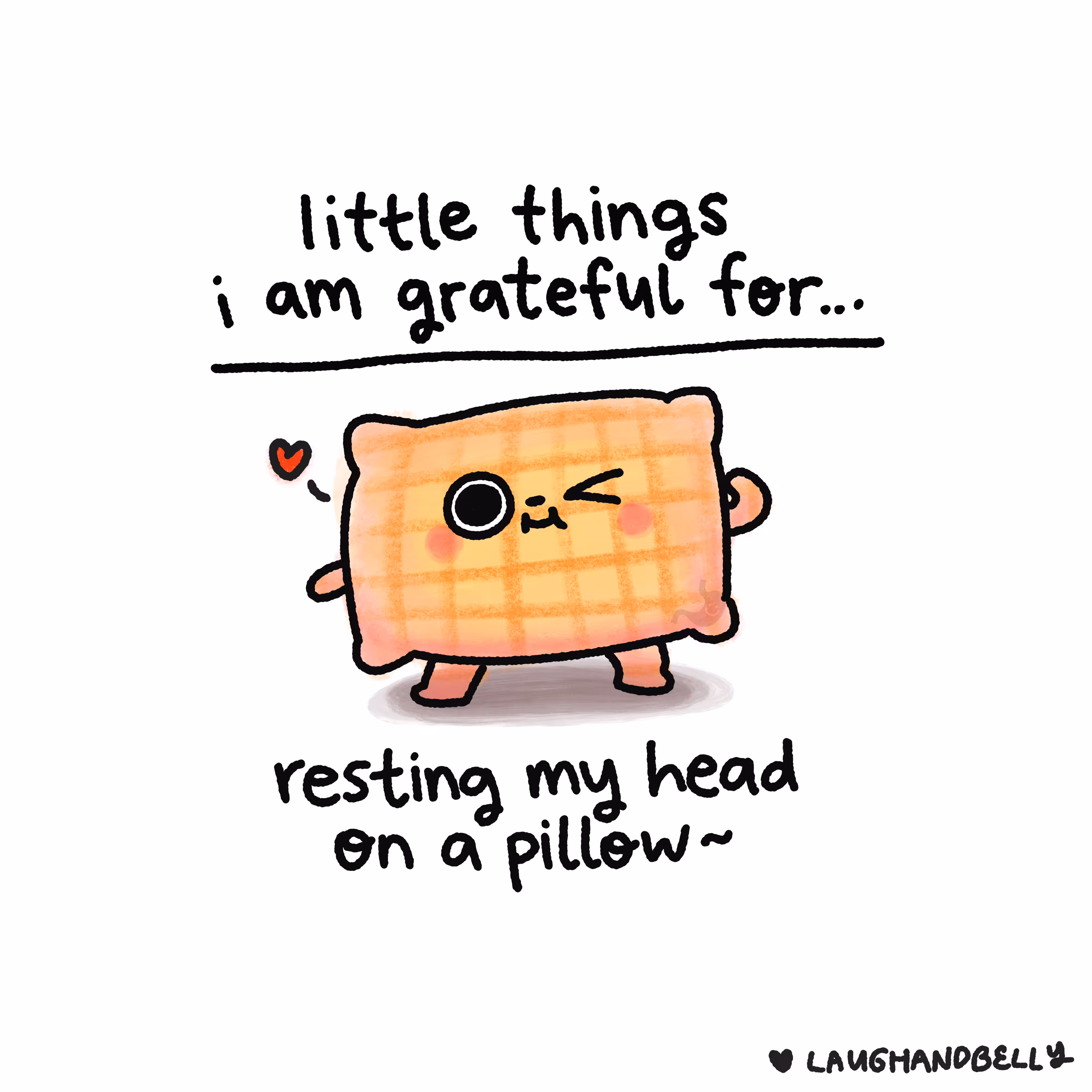 little things i am grateful for: Resting my head on a pillow