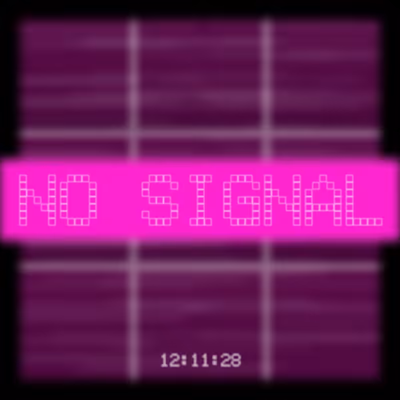 No Signal #133