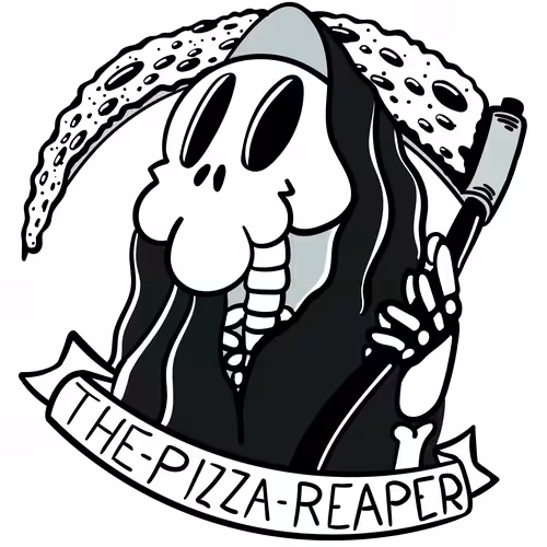 The pizza reaper #5