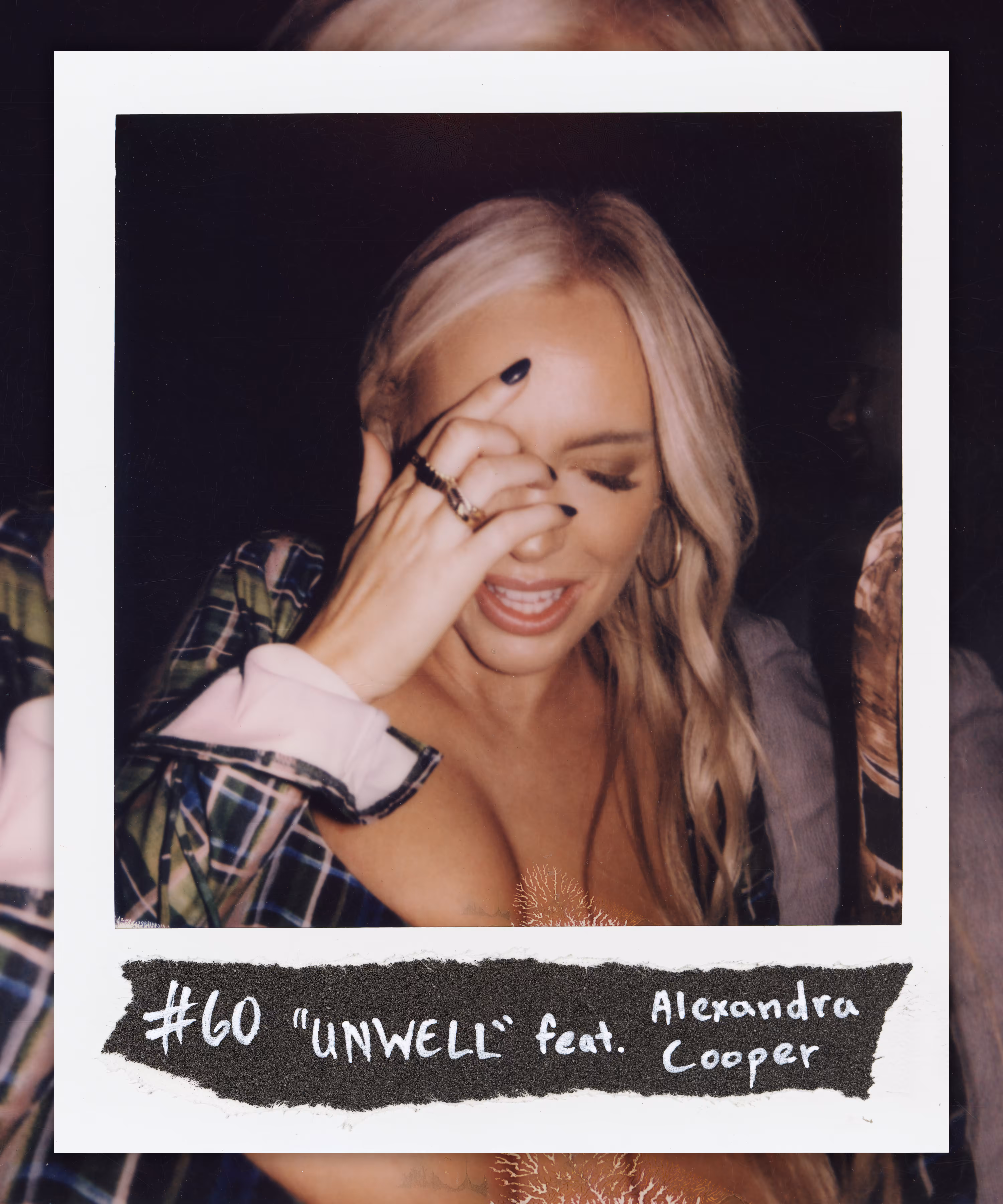 #60 "UNWELL" feat. Alexandra Cooper