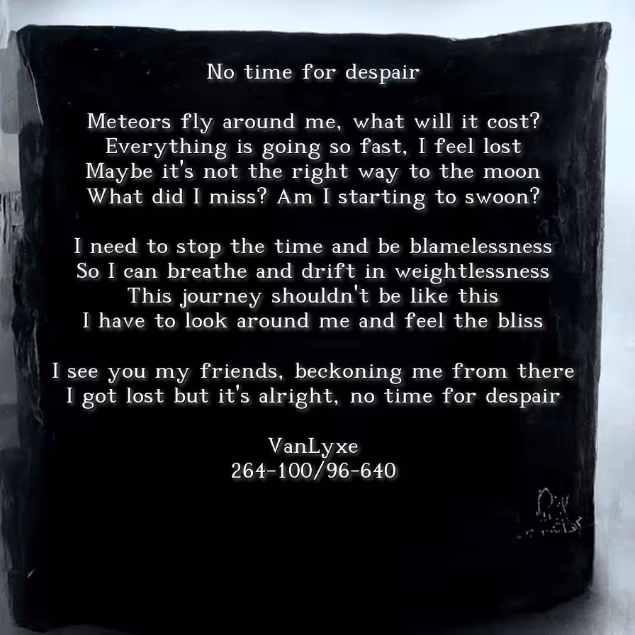 No time for despair - Poem