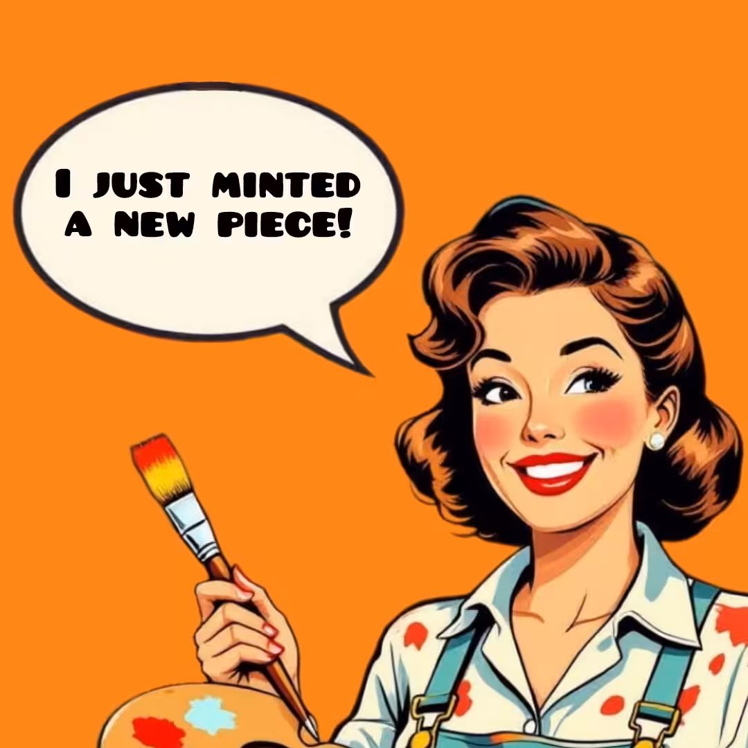 I just minted a new piece!