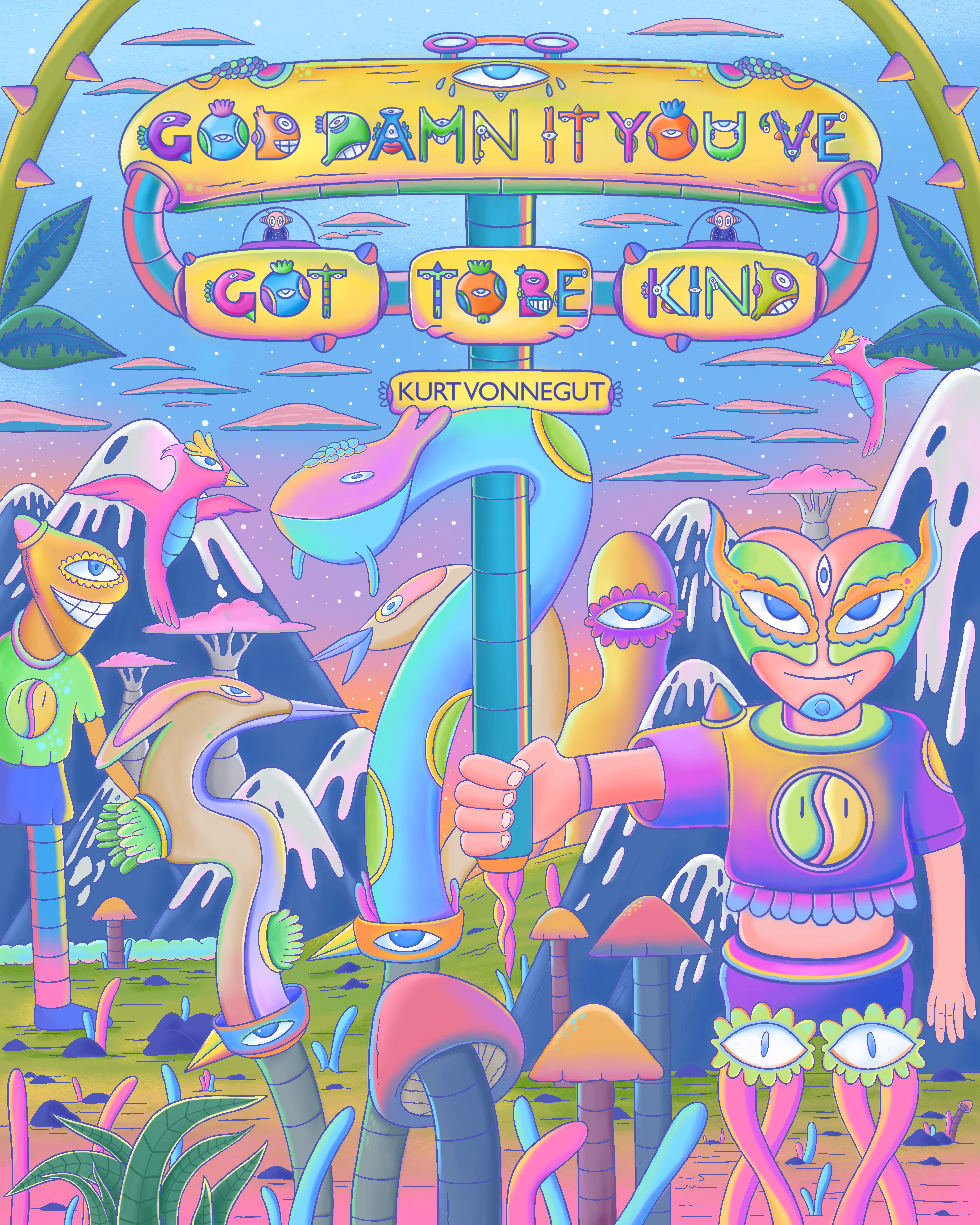You've gotta be kind