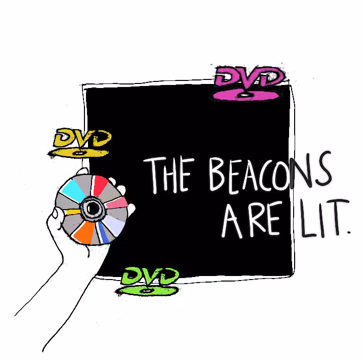 the beacons are lit. 