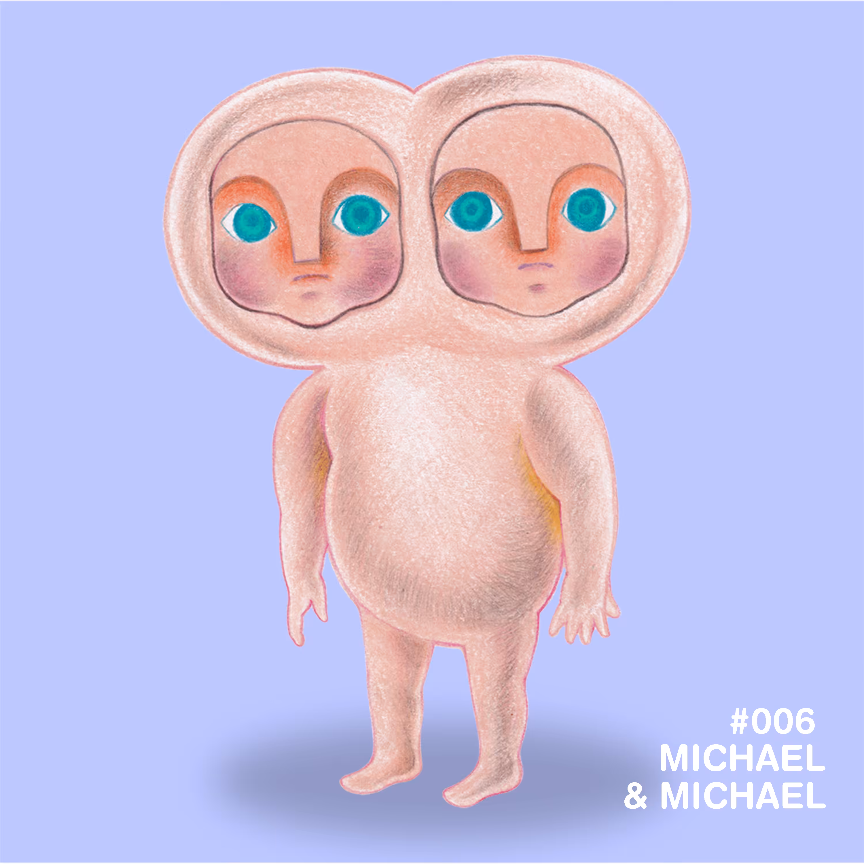 MICHAEL&MICHAEL