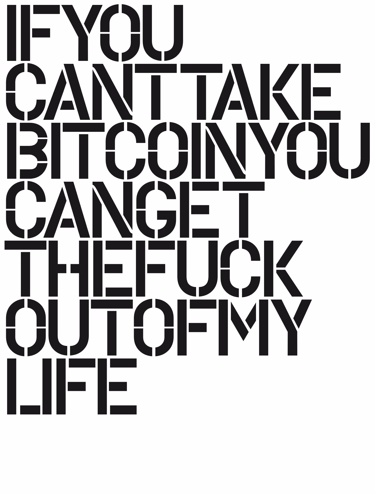 If you can't take Bitcoin