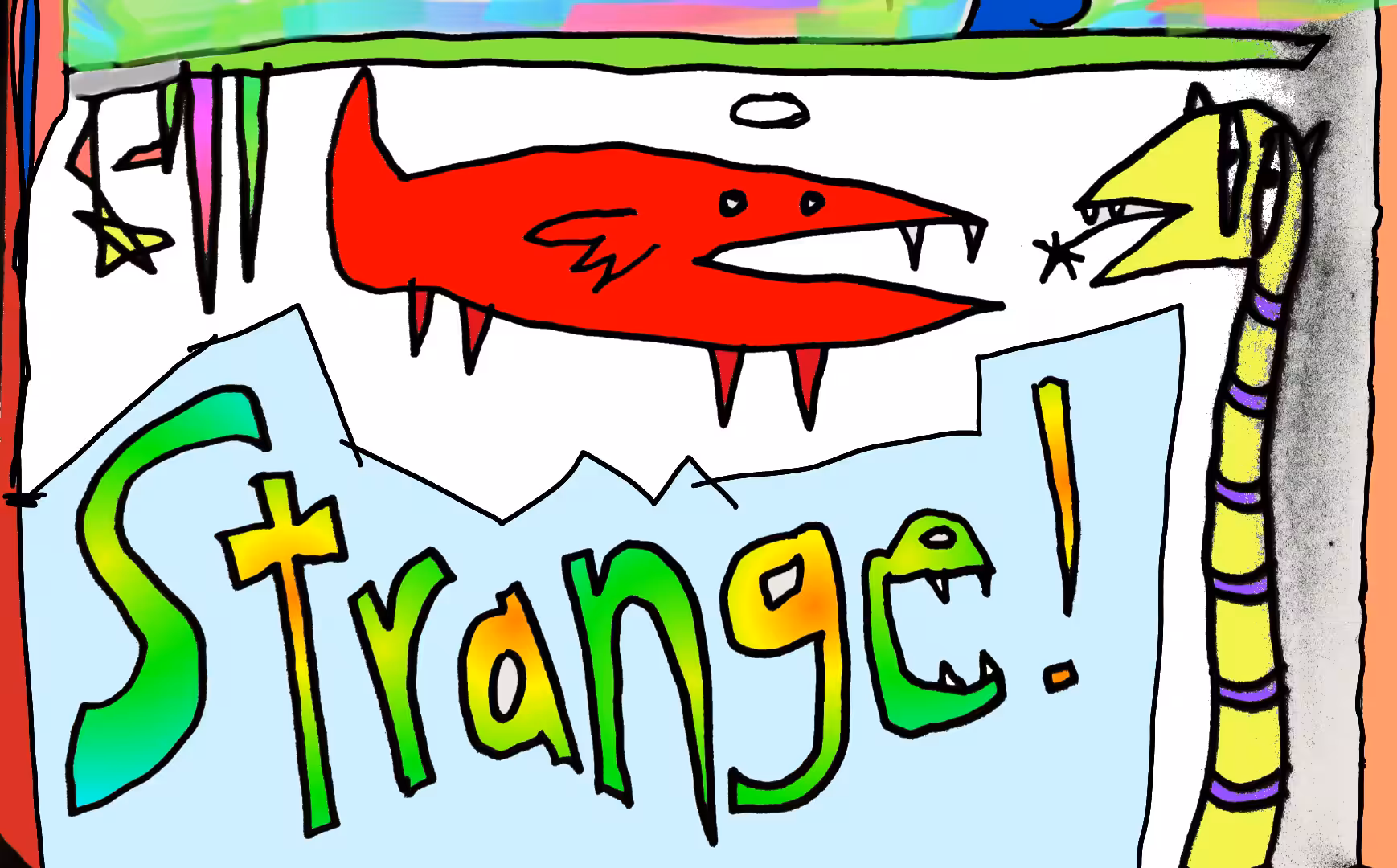 "Strange!" by Richard F. Yates (Holy Fool)