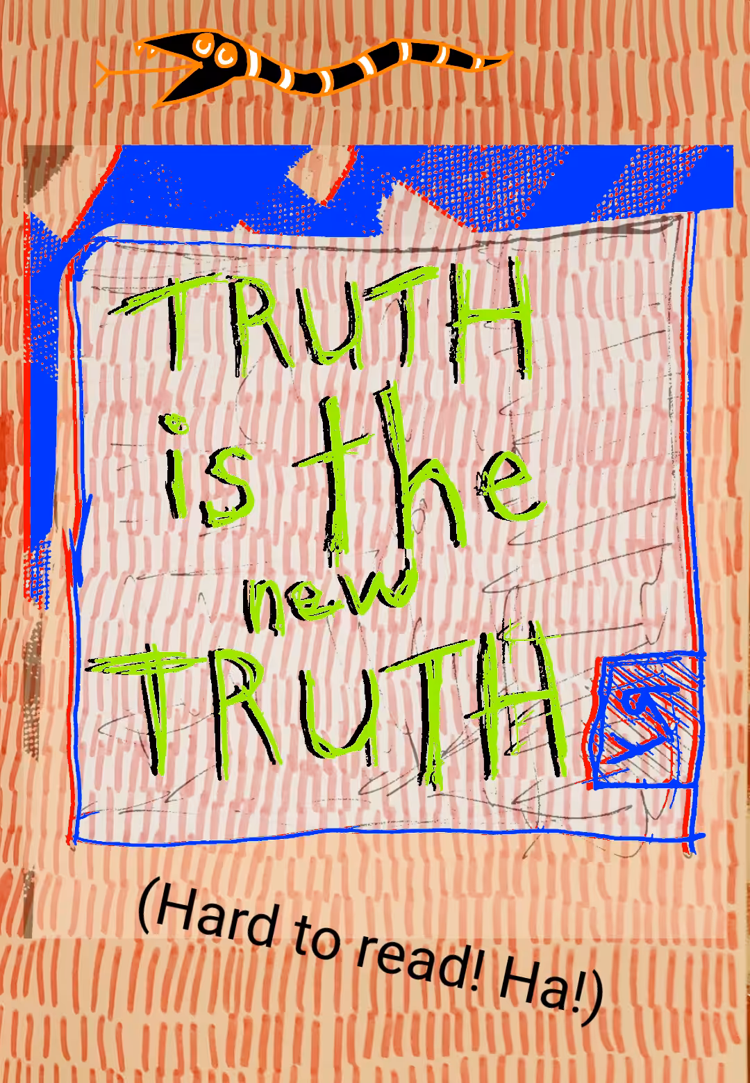 "Truth is the New Truth" by Richard F. Yates (Holy Fool)