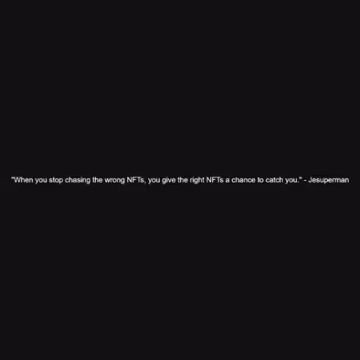 "When you stop chasi...