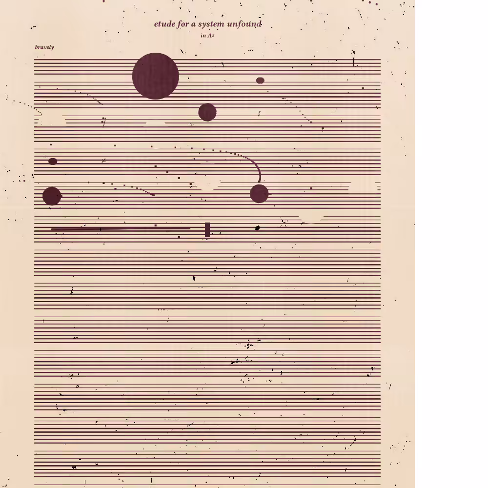 etude for a system unfound #77