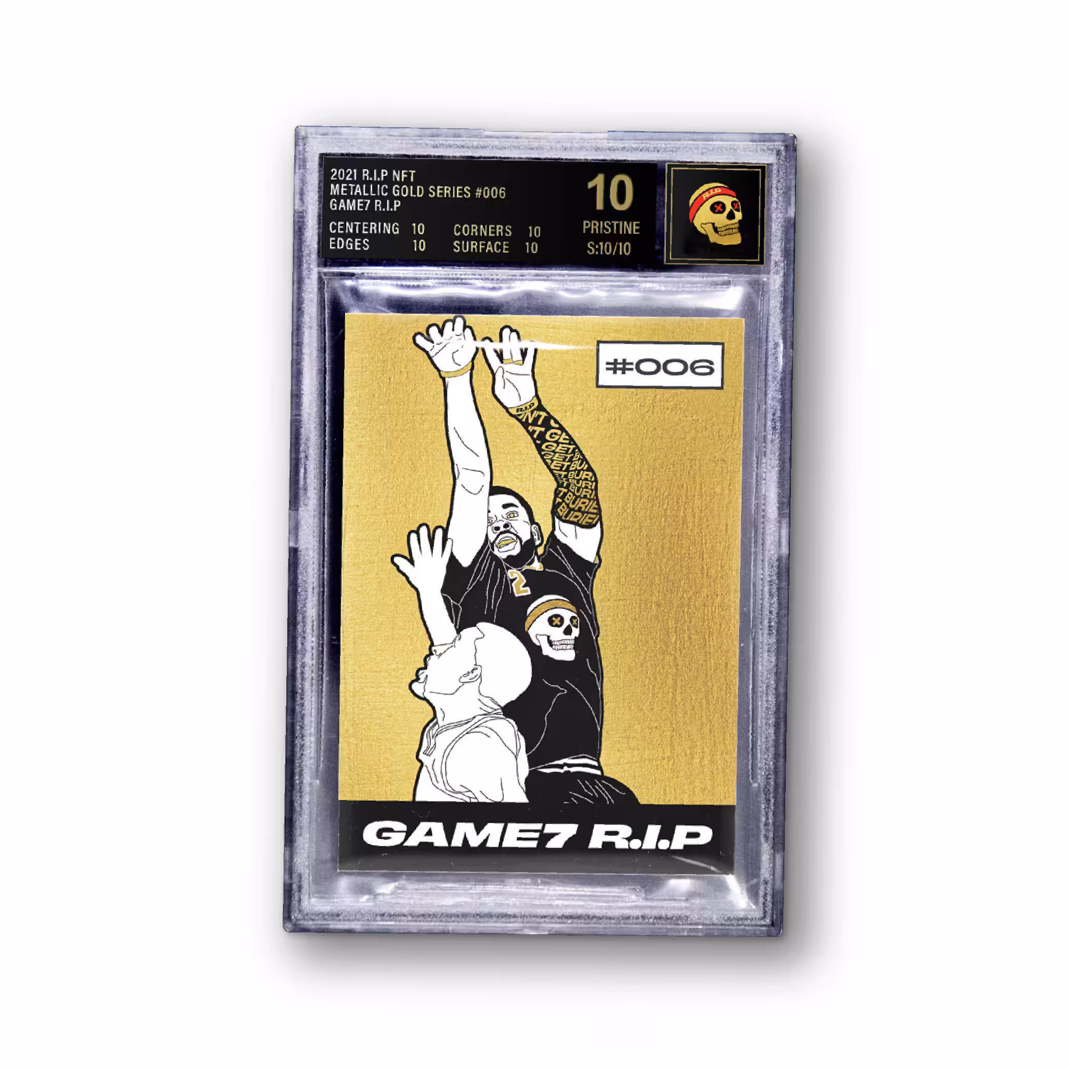 GAME7 R.I.P GOLD EDITION #006 S:10