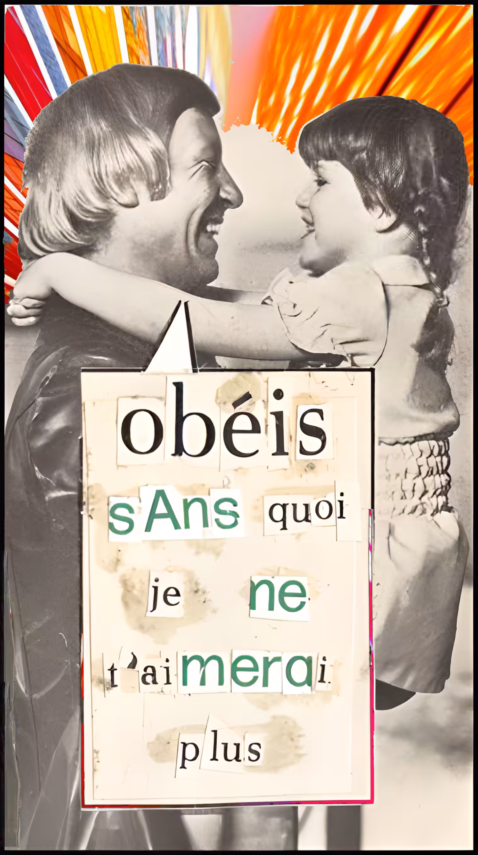 Obey or I won't love you anymore