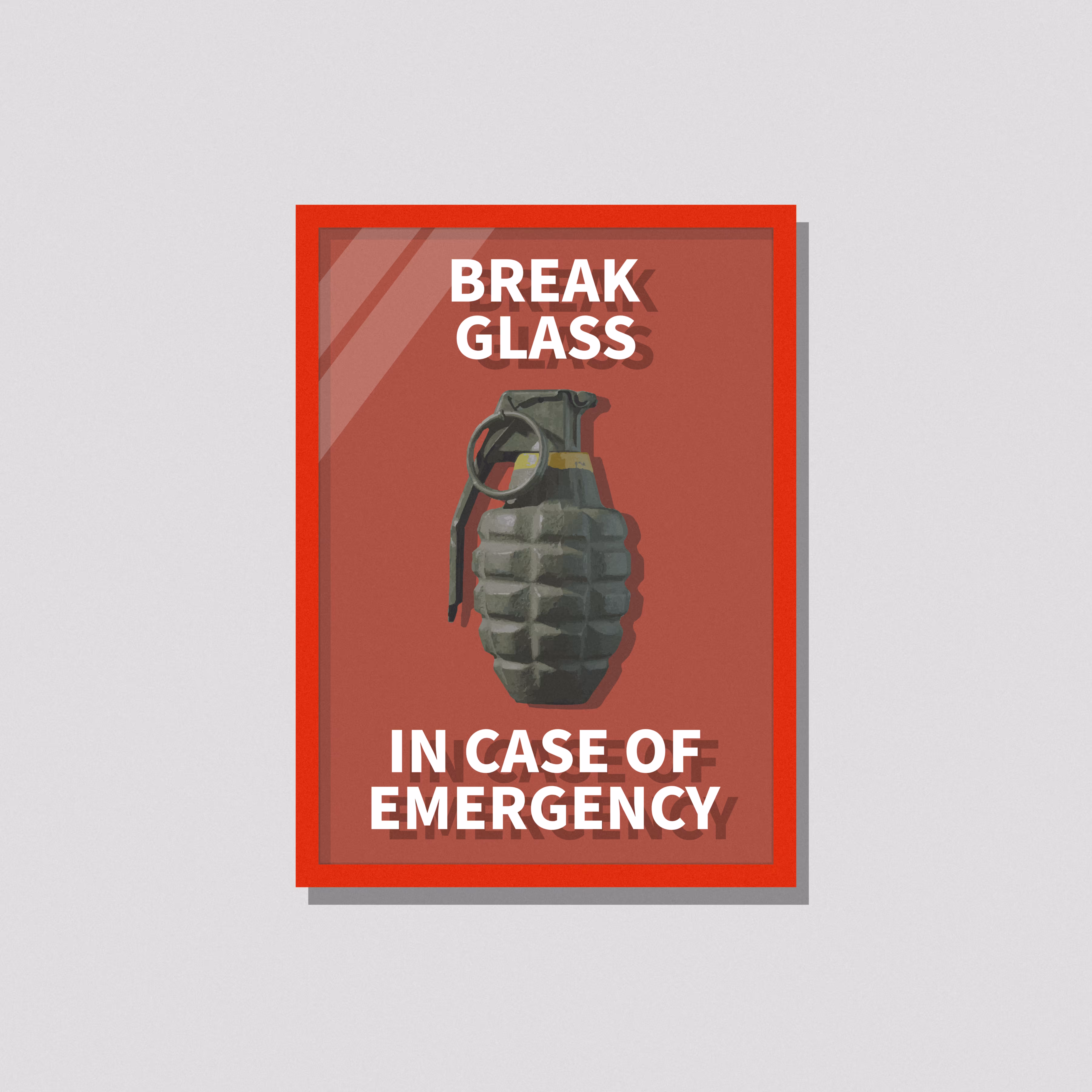 BREAK GLASS