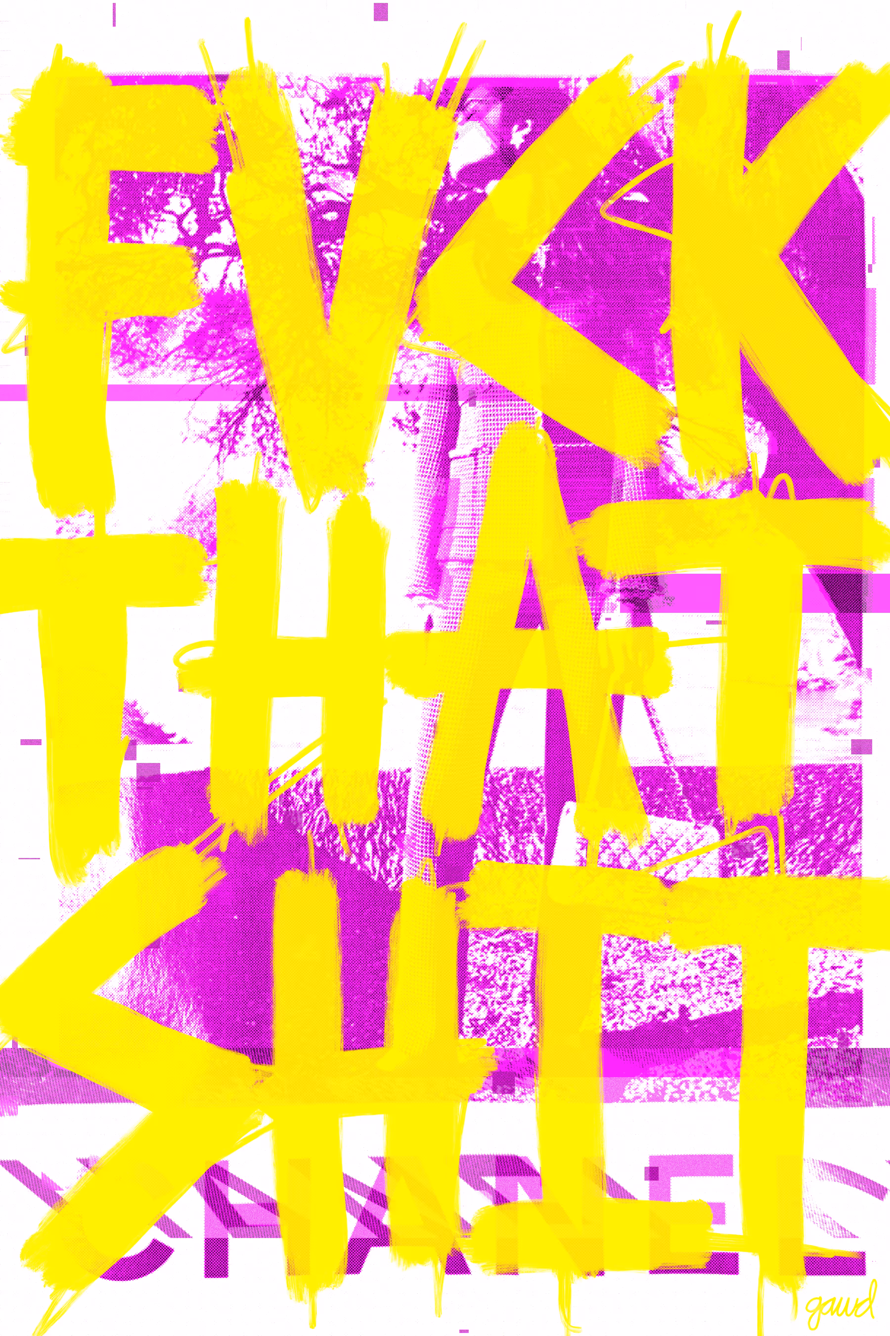 FVCK THAT SHIT (0254)