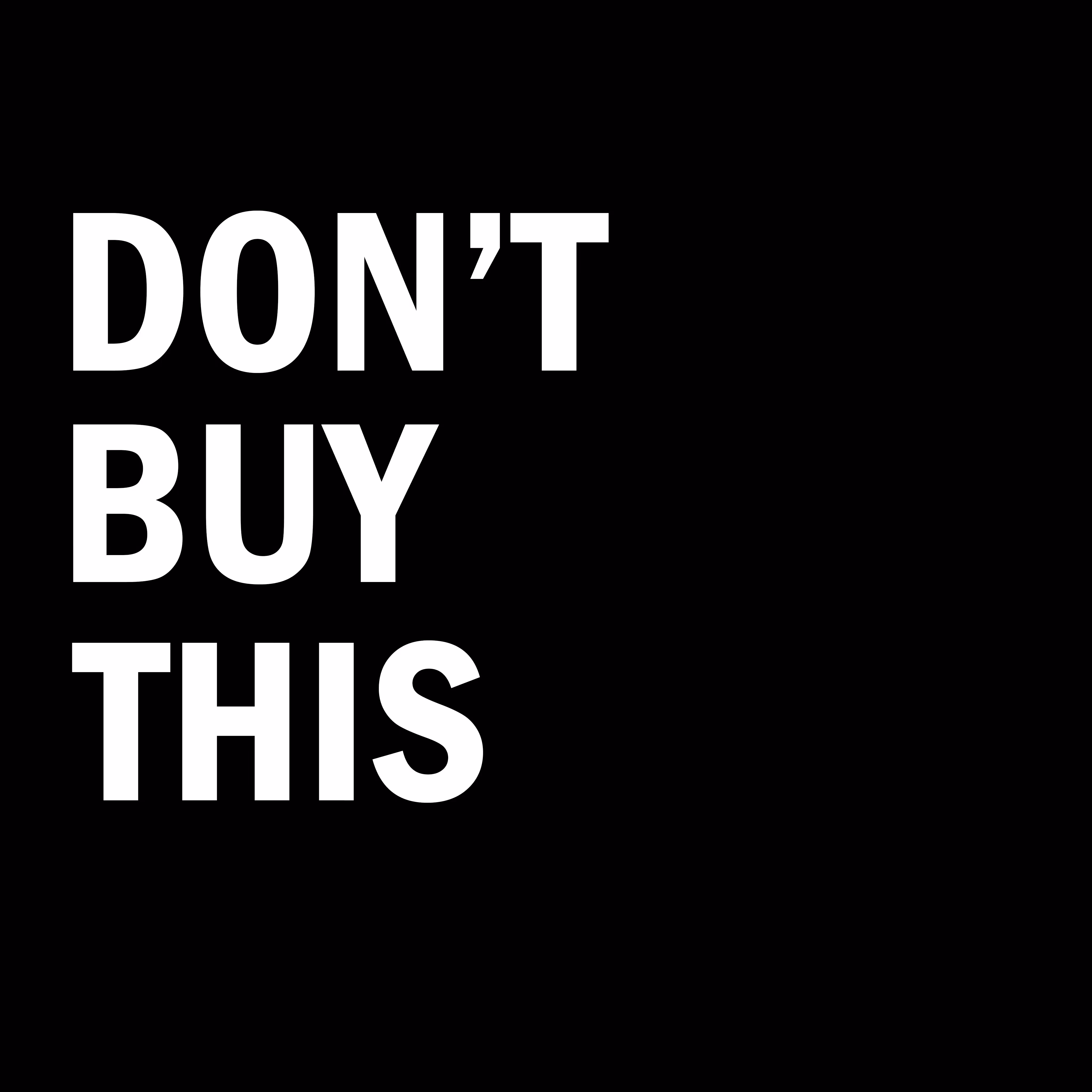 DON'T BUY THIS