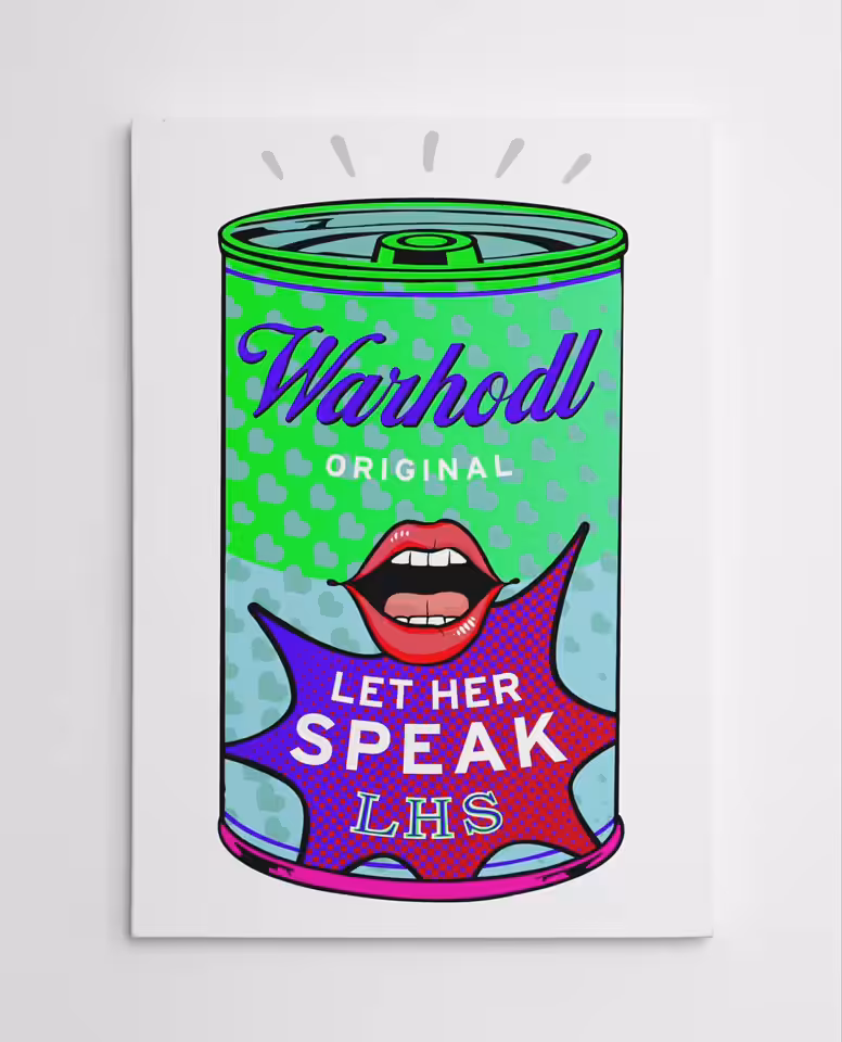 WARHODL Artist Proof "LET HER SPEAK" original can II