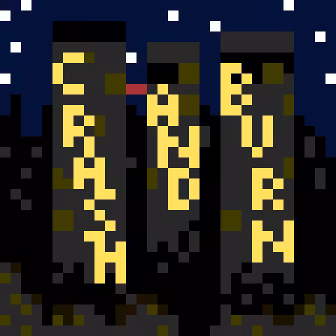 Crash and Burn