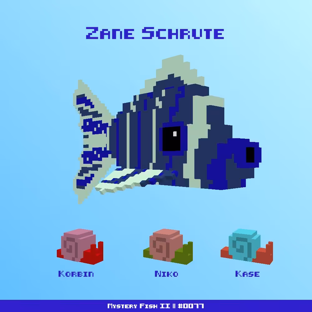 Zane Schrute :: Mystery Fish 0077/1000