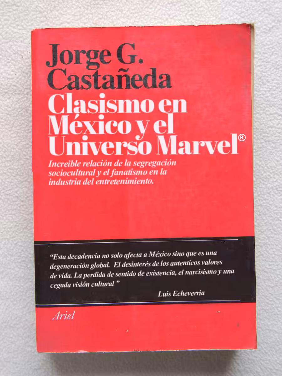 CLASISMO EN MÉXICO Y EL UNIVERSO MARVEL